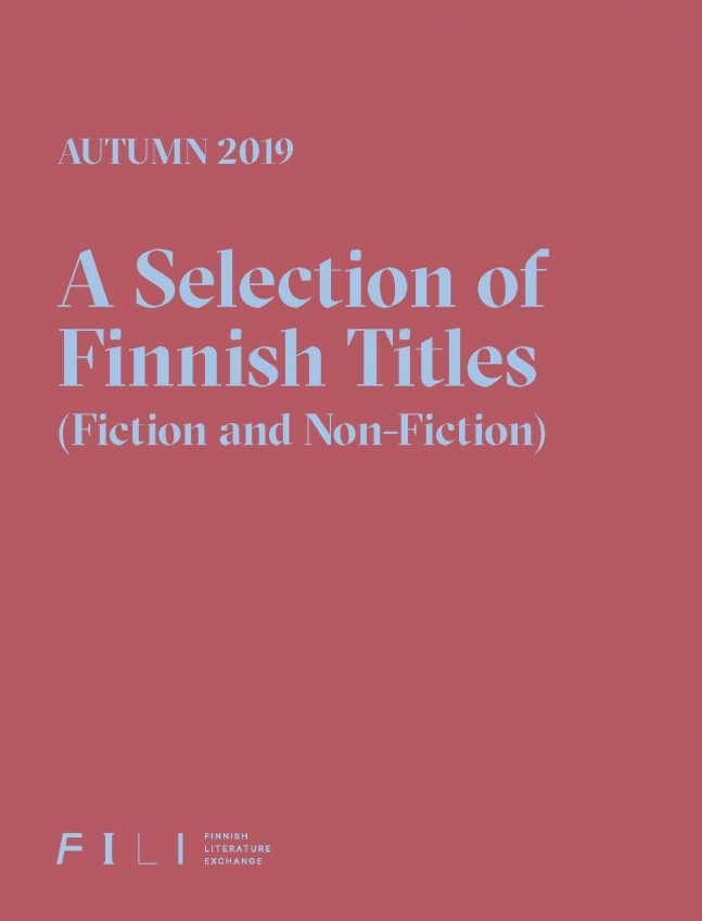 Autumn 2019: A Selection of Finnish Titles (Fiction and Non-Fiction)