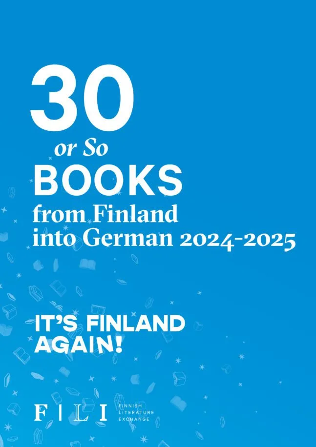 30 or So Books from Finland into German 2024-2025.